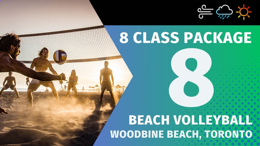 8 Clinic Beach Volleyball Package | Wind Rain or Shine
